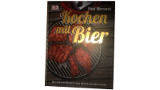Bierbuch: Kochen mit Bier